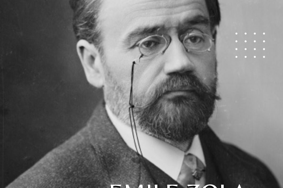 Emile Zola (1840-1902)