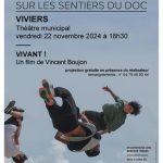 Film documentaire : Sur les Sentiers Du Doc 2024