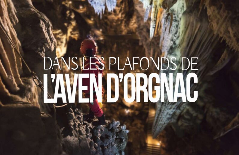 Dans les plafonds de l'Aven d'Orgnac Micro-Aventure en Ardèche